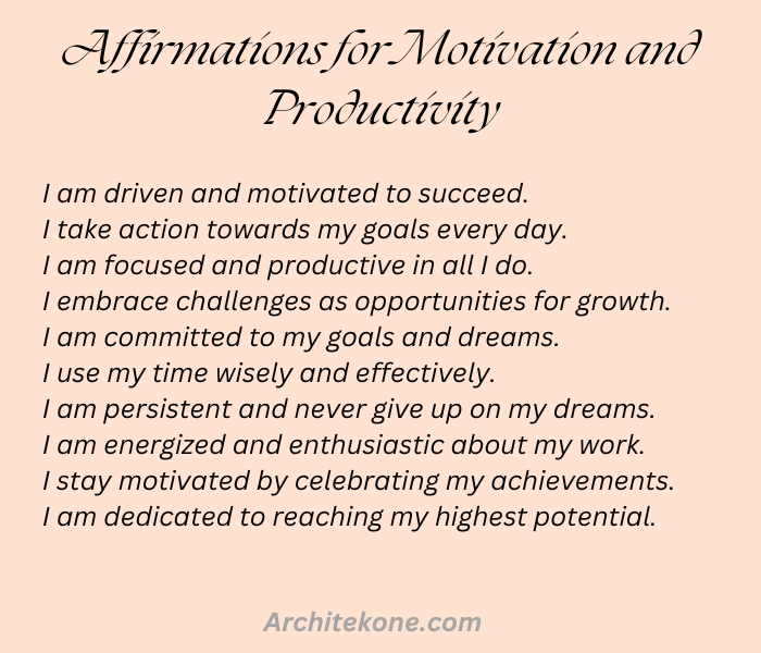 Affirmations for Motivation and Productivity