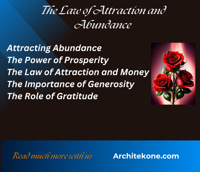 The Law of Attraction and Abundance