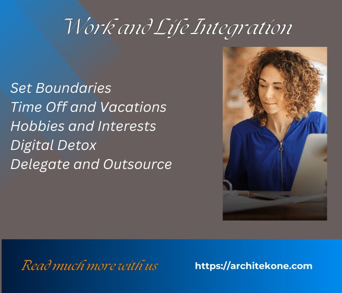 Work and Life Integration